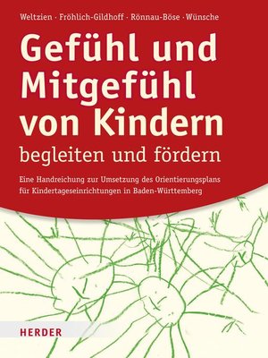 cover image of Gefühl und Mitgefühl von Kindern begleiten und fördern